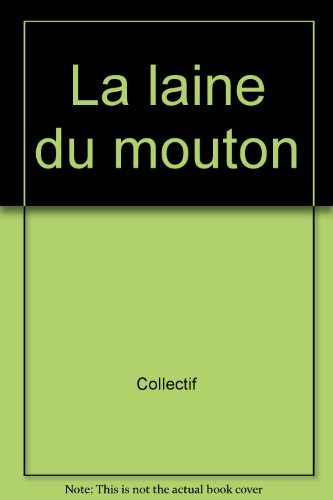 Laine du mouton (la)