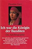 Ich war die Königin der Banditen. Die Autobiographie. by 