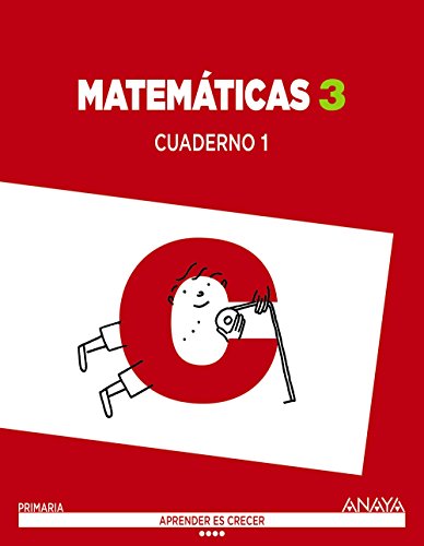 Matemáticas 3 Cuaderno 1 (Aprender es crecer)