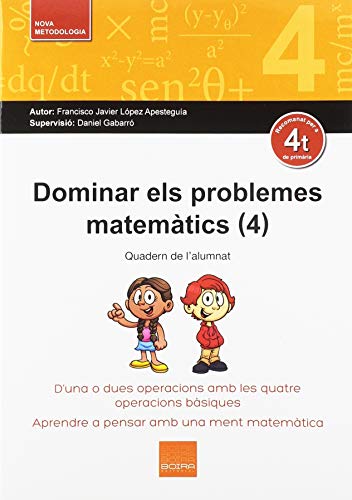 Dominar els problemes matemàtics (4): d'una o dues operacions amb les quatre operacions bàsiques