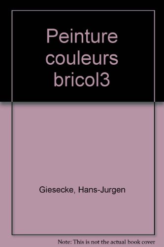 couverture de : Peinture, couleurs