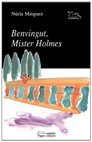 Preisvergleich Produktbild Benvingut, Mister Holmes (Lo Marraco, Band 102)