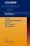 Image de Fuzzy and Multiobjective Games for Conflict Resolution