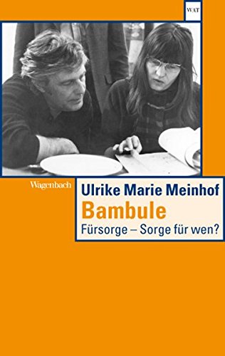 Download Bambule: Fürsorge - Sorge für wen? (WAT) Download Bambule: Fürsorge - Sorge für wen? (WAT)