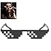 Produktbild Fun Sonnenbrille Spielzeug Lustige Thug Life Gläser 8 Bit Pixel Deal Mit IT-Sonnenbrille Für Kinder Erwachsene