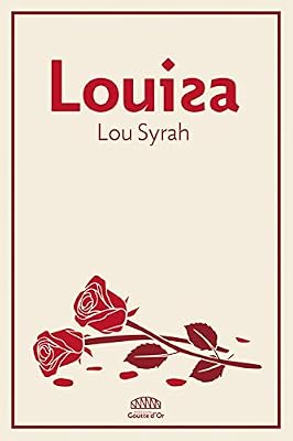 Syrah Lou Louisa