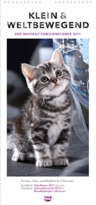 Whiskas Familienplaner für Katzenfreunde 2011: Mit Schulferien, 5 Spalten