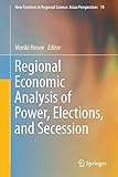 Image de Regional Economic Analysis of Power, Elections, and Secession
