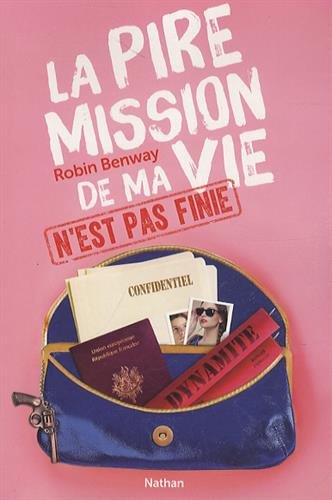 La pire mission de ma vie n'est pas finie