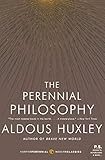 The Perennial Philosophy by Aldous Huxley