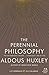 The Perennial Philosophy by Aldous Huxley