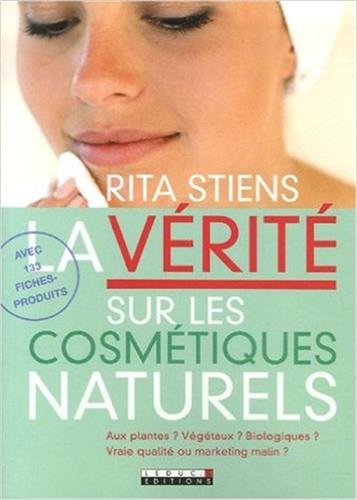 Download La vérité sur les cosmétiques naturels