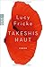 Cover zum Buch Takeshis Haut