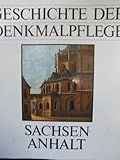 Image de Geschichte der Denkmalpflege Sachsen-Anhalt. Von den Anfängen bis zum Neubeginn 1945