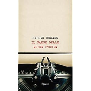 Il paese delle molte storie (Saggi italiani)
