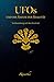 UFOs und die Natur der Realität: Vorbereitung auf den Kontakt by 