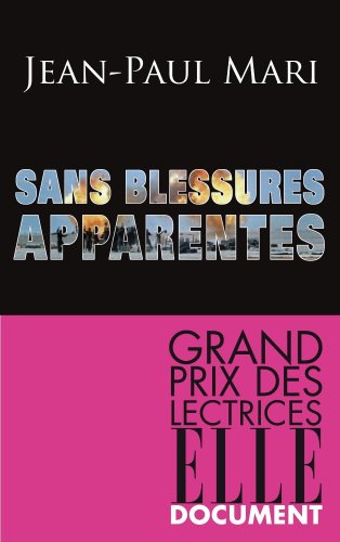 couverture de : Sans blessures apparentes