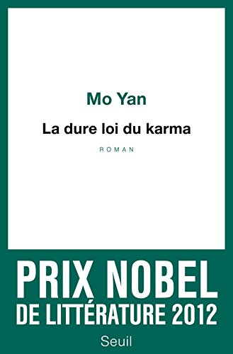 La  Dure loi du karma : roman
