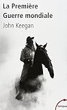 La Première Guerre mondiale