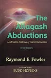 The Allagash Abductions: Undeniable Evidence of Alien Intervention by 