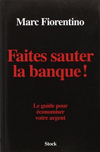 couverture de : Faites sauter la banque