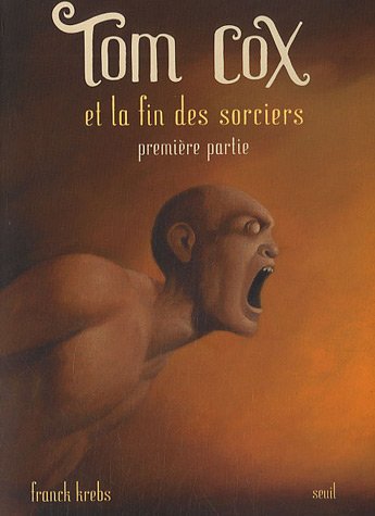 <a href="/node/23893">Tom Cox et la fin des sorciers</a>