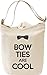 Produktbild Bow Ties Are Cool Leinwand Tagestasche Canvas Day Bag| 100% Premium Cotton Canvas| DTG Printing|