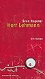 Herr Lehmann: Ein Roman