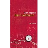 Herr Lehmann: Ein Roman