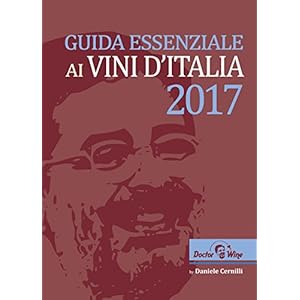 Guida essenziale ai vini d'Italia 2017