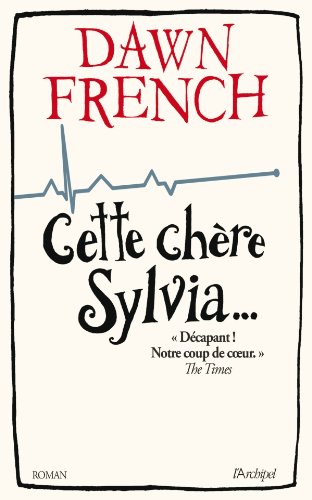 Cette chère Sylvia