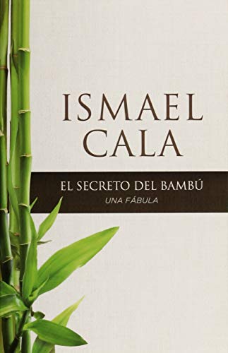 El secreto del Bambú: Una fabúla