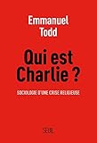 Qui est Charlie ?. Sociologie d'une crise religieuse