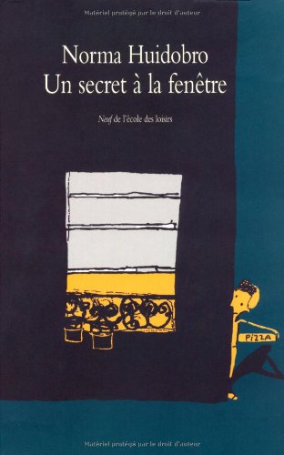 couverture de : Un secret &agrave; la fen&ecirc;tre