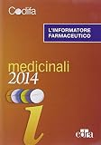 L'informatore farmaceutico 2014. Medicinali