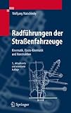 Image de Radführungen der Straßenfahrzeuge: Kinematik, Elasto-Kinematik und Konstruktion