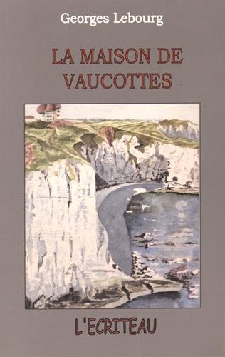 couverture de : La Maison de Vaucottes 