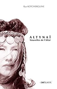 Book's Cover ofAltynaï nouvelles de l'Altaï