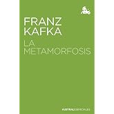 La metamorfosis (Austral Esenciales)