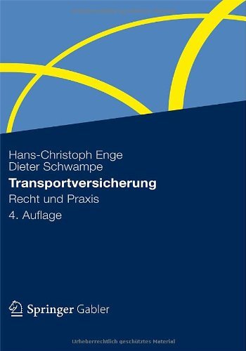 Download Transportversicherung: Recht und Praxis Download Transportversicherung: Recht und Praxis
