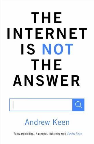Preisvergleich Produktbild The Internet is Not the Answer