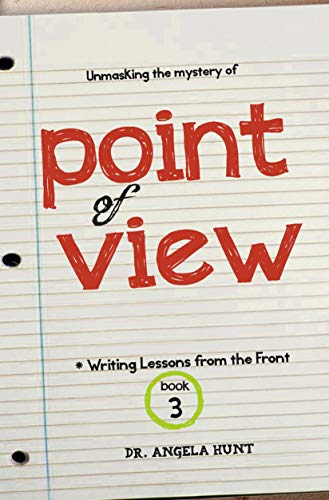 Point of View (Writing Lessons from the Front Book 3) (English Edition)
