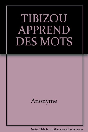 couverture de : Tibizou apprend des mots