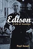 Edison: A Life of Invention (Biography) by 