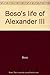 Produktbild Boso's life of Alexander III