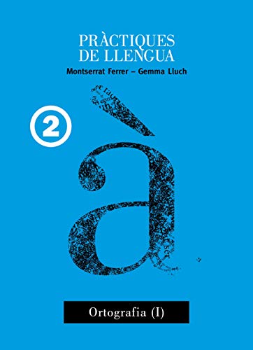 Ortografia 1 (Pràctiques de llengua)