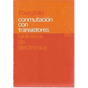 Conmutación con transistores (Biblioteca de electrónica)