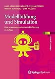 Modellbildung und Simulation: Eine anwendungsorientierte Einführung (eXamen.press) by