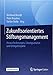 Zukunftsorientiertes Stiftungsmanagement: Herausforderungen, Lösungsansätze und Erfolgsbeispiele by 