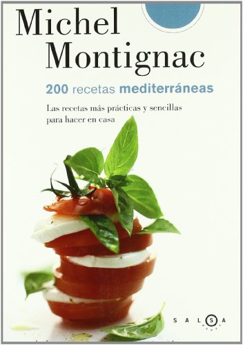 200 recetas mediterráneas (NOU FORMAT-ISBN) (SALSA)